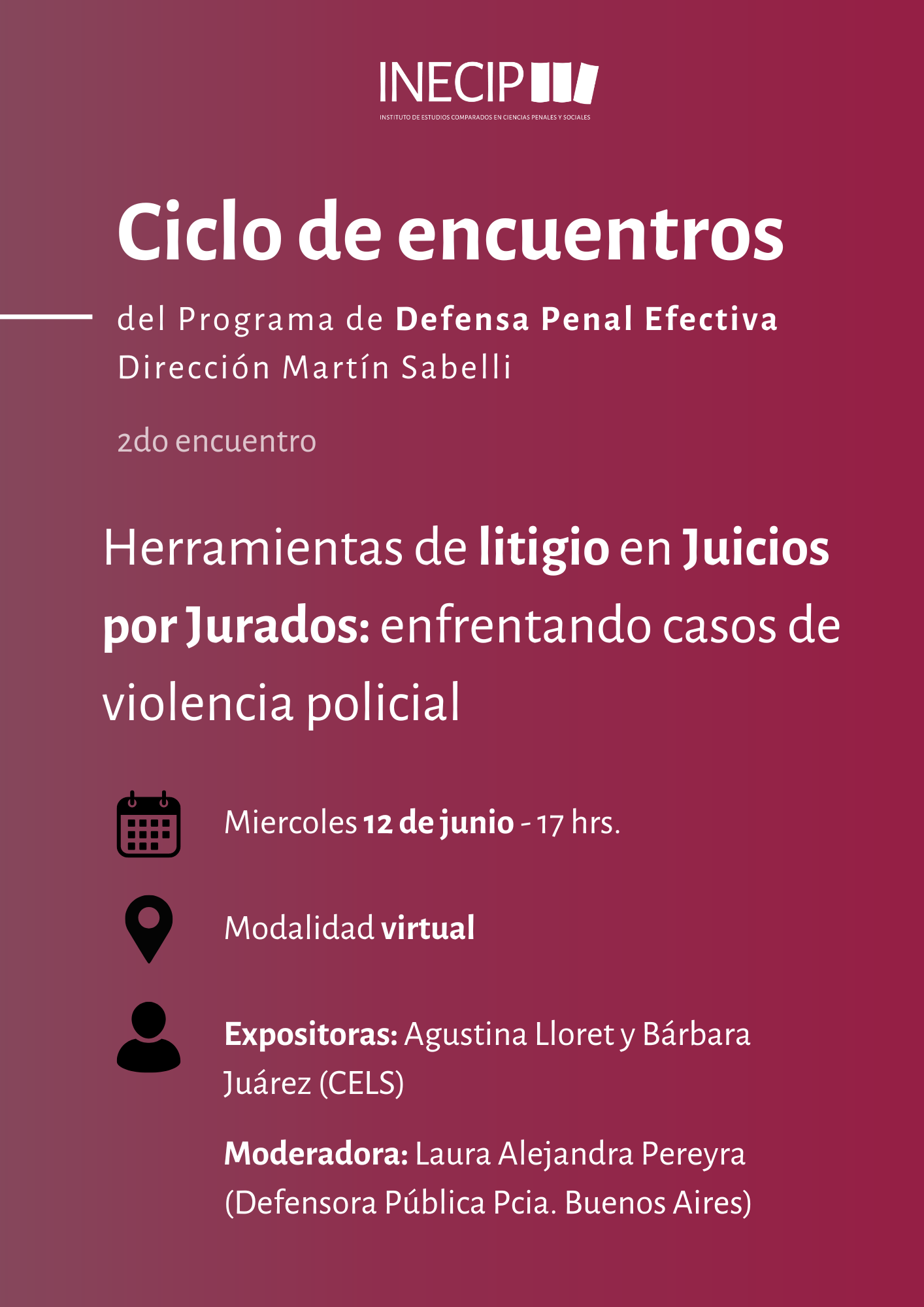 Segundo encuentro: Herramientas de litigio en Juicios por Jurados