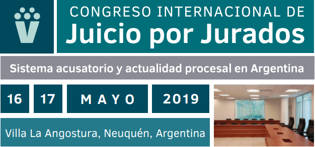 V Congreso Internacional de Juicio por Jurados en Neuquén