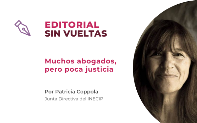 Muchos abogados, pero poca justicia*
