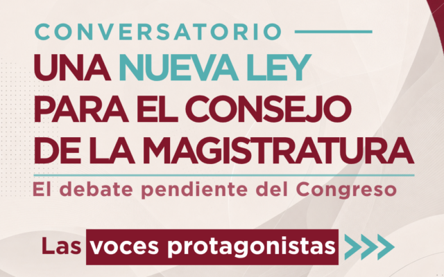 Una nueva ley para el Consejo de la Magistratura: consensos para una reforma pendiente